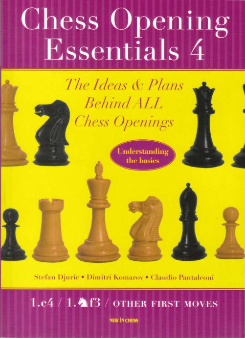Chess Opening Essentials - Volume 4: 1.c4 / 1. ♘f3 [Knight f3